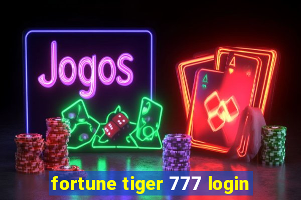 fortune tiger 777 login